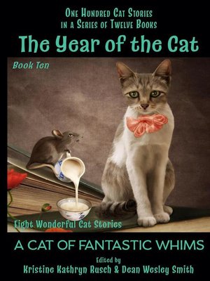 cover image of A Cat of Fantastic Whims: The Year of the Cat, #10